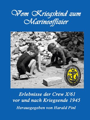 cover image of Vom Kriegskind zum Marineoffizier